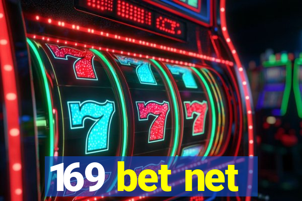 169 bet net